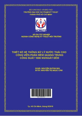 Đồ án hcmute thiết kế hệ thống xử lý nước thải sinh hoạt công suất 1000 m3 ngày đêm cho công viên phần mềm quang trung
