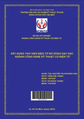 Đồ án hcmute xây dựng thư viện điện tử đồ dùng dạy học ngành công nghệ kỹ thuật cơ điện tử