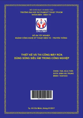 Đồ án hcmute thiết kế và thi công máy rửa dùng sóng siêu âm trong công nghiệp
