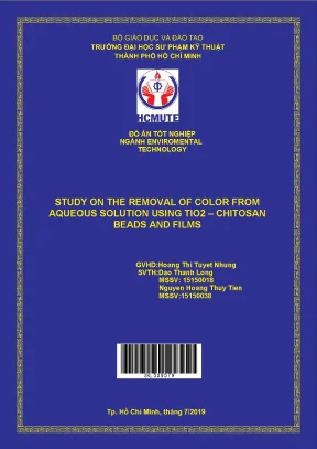 Đồ án hcmute study on the removal of color from aqueous solution using tio2 chitosan beads anh films