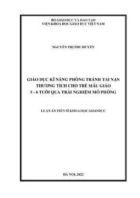 Giáo dục kĩ năng phòng tránh tai nạn thương tích cho trẻ mẫu giáo 5 6 tuổi qua trải nghiệm mô phỏng