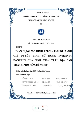 Tiểu luận vận dụng mô hình tpb và tam để đánh giá quyết định sử dụng internet banking của sinh viên trên địa bàn thành phố hồ chí minh