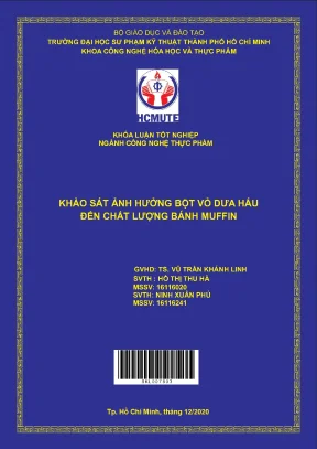 Đồ án hcmute khảo sát ảnh hưởng bột vỏ dưa hấu đến chất lượng bánh muffin