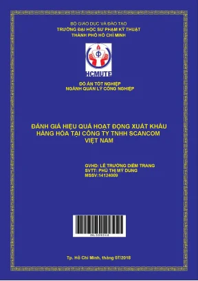 Đồ án hcmute đánh giá hiệu quả hoạt động xuất khẩu hàng hóa tại công ty tnhh scancom việt nam