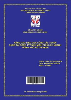 Đồ án hcmute nâng cao hiệu quả công tác tuyển dụng tại công ty tnhh minh phúc chi nhánh thành phố hồ chí minh