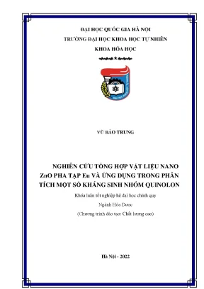 Nghiên cứu tổng hợp vật liệu nano zno pha tạp eu và ứng dụng trong phân tích một số kháng sinh nhóm quinolon