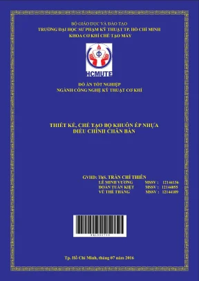 Đồ án hcmute thiết kế chế tạo bộ khuôn ép nhựa điều chỉnh chân bàn