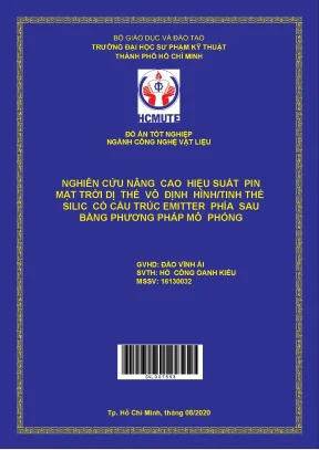 Đồ án hcmute nghiên cứu nâng cao hiệu suất pin mặt trời dị thể vô định hình tinh thể silic có cấu trúc emitter phía sau bằng phương pháp mô phỏng