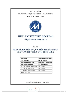 Tiểu luận phân tích chi c chiêu th s n ph ến lượ ị ả ẩm sữa tươi tiệt trùng th true milk