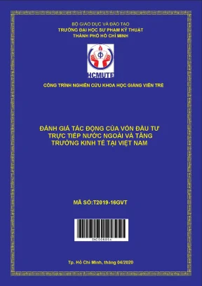 Hcmute đánh giá tác động của vốn đầu tư trực tiếp nước ngoài và tăng trưởng kinh tế tại việt nam