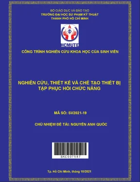 Hcmute nghiên cứu thiết kế và chế tạo thiết bị tập phục hồi chức năng