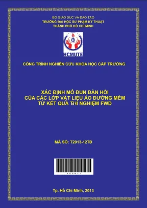 Hcmute xác định mô đun đàn hồi của các lớp vật liệu áo đường mềm từ kết quả thí nghiệm fwd