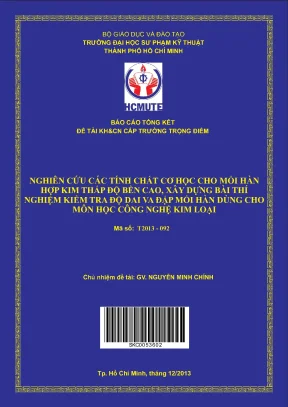 Hcmute nghiên cứu các tính chất cơ học cho mối hàn hợp kim thấp độ bền cao xây dựng bài thí nghiệm kiểm tra độ dai va đập môn hàn