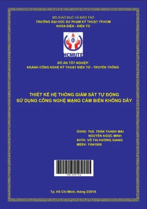Đồ án hcmute thiết kế hệ thống giám sát tự động sử dụng công nghệ mạng cảm biến không dây