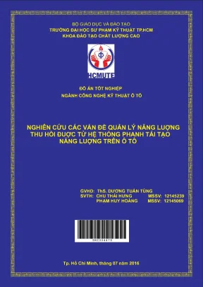 Đồ án hcmute nghiên cứu các vấn đề quản lý năng lượng thu hồi được từ hệ thống phanh tái tạo năng lượng trên ô tô