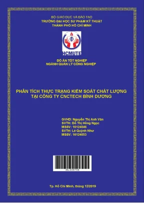 Đồ án hcmute phân tích thực trạng kiểm soát chất lượng tại công ty cnctech bình dương