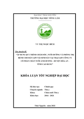 Tiểu luận áp dụng quy trình chăm sóc nuôi dưỡng và phòng trị bệnh cho đàn lợn nái sinh sản tại trại lợn công ty cổ phần chăn nuôi ánh dương huyện hòa an tỉnh cao bằng