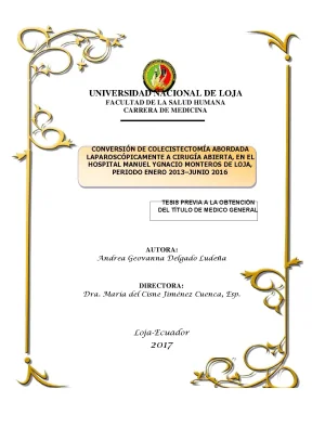 Tiểu luận conversión de colecistectomía abordada laparoscópicamente a cirugía abierta en el hospital manuel ygnacio monteros de loja periodo enero 2013 junio 2016