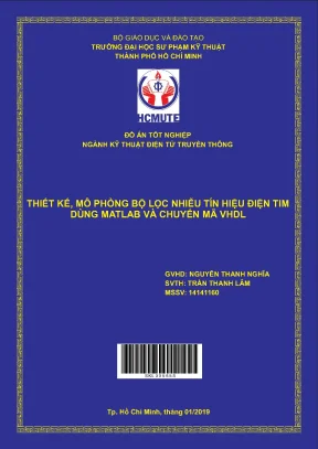 Đồ án hcmute thiết kế mô phỏng bộ lọc nhiễu tín hiệu điện tim dùng matlab và chuyển mã vhdl