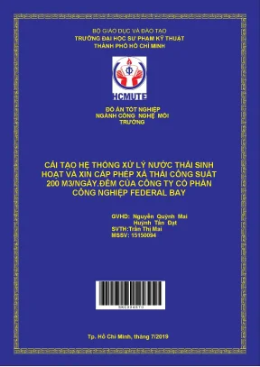 Đồ án hcmute cải tạo hệ thống xử lý nước thải sinh hoạt và xin cấp phép xả thải công suất 200 m3 ng đ của công ty cổ phần công nghiệp federal bay