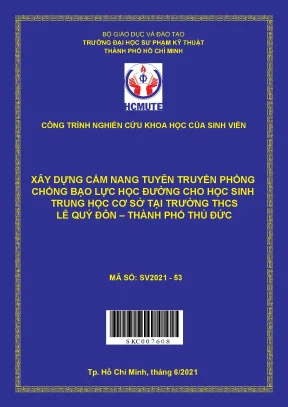 Hcmute xây dựng cẩm nang tuyên truyền phòng chống bạo lực học đường cho học sinh trung học cơ sở tại trường thcs lê qúy đôn thành phố thủ đức