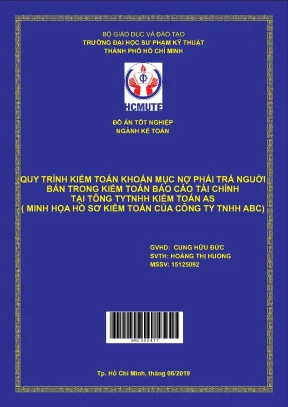 Đồ án hcmute quy trình kiểm toán khoản mục nợ phải trả người bán trong kiểm toán báo cáo tài chính tại công ty tnhh kiểm toán as