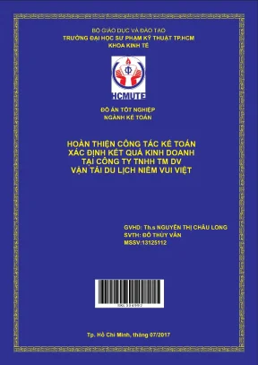 Đồ án hcmute hoàn thiện công tác kế toán xác định kết quả kinh doanh tại công ty tnhh tmdv vận tải du lịch niềm vui việt