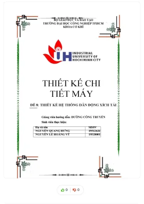 Thiết kế chi tiết máy đề 8 thiết kế hệ thống dẫn động xích tải