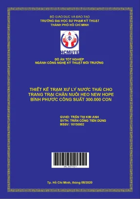 Đồ án hcmute thiết kế trạm xử lý nước thải cho trang trại chăn nuôi heo new hope bình phước công suất 300000 con