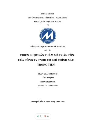 Tiểu luận báo cáo thực hành nghề nghiệp 1 đề tài chiến lược sản phẩm máy cán tôn của công ty tnhh cơ khí chính xác trọng tiến