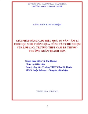 Skkn giải pháp nâng cao hiệu quả tư vấn tâm lí cho học sinh thông qua công tác chủ nhiệm của lớp 12c1 trường thpt cầm bá thước thường xuân