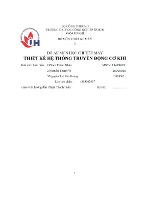 Tiểu luận đồ án môn học chi tiết máy thiết kế hệ thống truyền động cơ khí