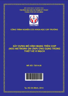 Hcmute xây dựng mô hình mạng trên chip noc network on chip ứng dụng trong thiết kế vi mạch