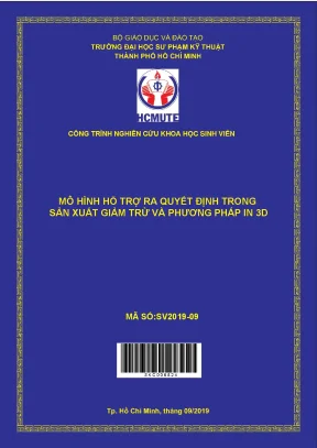 Hcmute mô hình hỗ trợ ra quyết định trong sản xuất giảm trừ và phương pháp in 3d