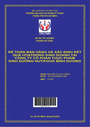 Đồ án hcmute kế toán bán hàng và xác định kết quả hoạt động kinh doanh tại công ty cổ phần thực phẩm dinh dưỡng nutifood bình dương