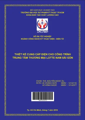 Đồ án hcmute thiết kế cung cấp điện cho công trình trung tâm thương mại lotte nam sài gòn