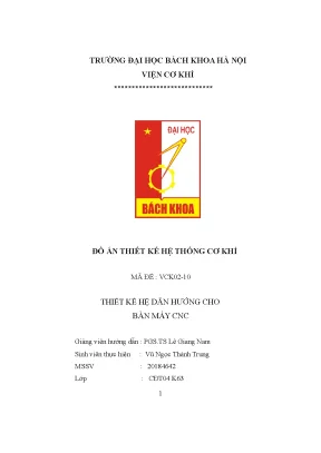Tiểu luận đồ án thiết kế hệ thống cơ khí mã đề vck02 10 thiết kế hệ dẫn hướng cho bàn máy cnc