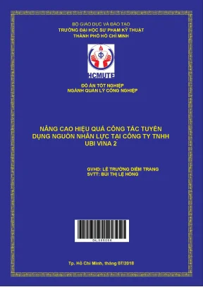 Đồ án hcmute nâng cao hiệu quả công tác tuyển dụng nguồn nhân lực tại công ty tnhh ubi vina 2
