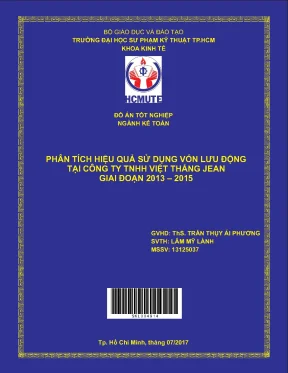 Đồ án hcmute phân tích hiệu quả sử dụng vốn lưu động tại công ty tnhh việt thắng jean giai đoạn 2013 2015