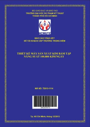 Hcmute thiết kế máy sản xuất kim bấm tập năng suất 100 800 kim ngày