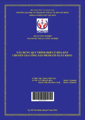Đồ án hcmute xây dựng quy trình hợp lý hóa dây chuyền gia công sản phẩm gỗ xuất khẩu