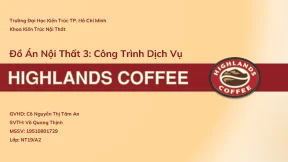 Đồ án nội thất 3 công trình dịch vụ highlandscoffee nghiên cứu thương hiệu