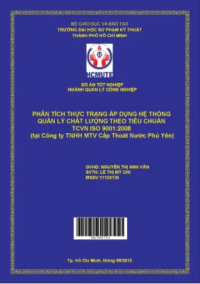 Đồ án hcmute phân tích thực trạng áp dụng hệ thống quản lý chất lượng theo tiêu chuẩn tcvn iso 9001 2008 tại công ty tnhh mtv cấp thoát nước phú yên