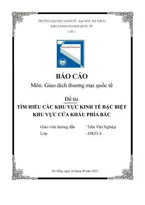 Tiểu luận đề tài tìm hiểu các khu vực kinh tế đặc biệt khu vực cửa khẩu phía bắc