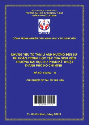 Hcmute những yếu tố tâm lí ảnh hưởng đến sự trì hoãn trong học tập của sinh viên trường đại học sư phạm kỹ thuật thành phố hồ chí minh