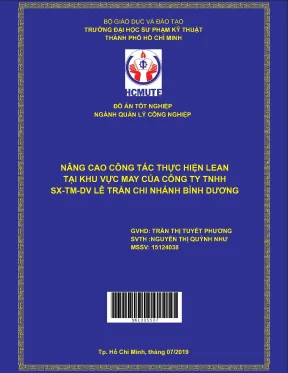 Đồ án hcmute nâng cao công tác thực tiễn lean tại khu vực may của công ty tnhhsx tm dv lê trần chi nhánh bình dương