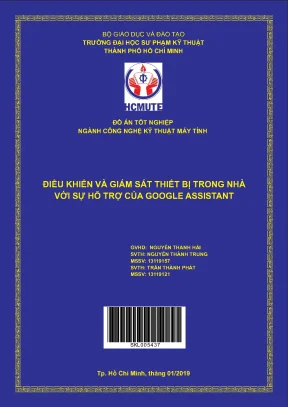 Đồ án hcmute điều khiển và giám sát thiết bị trong nhà với sự hỗ trợ của google assistant