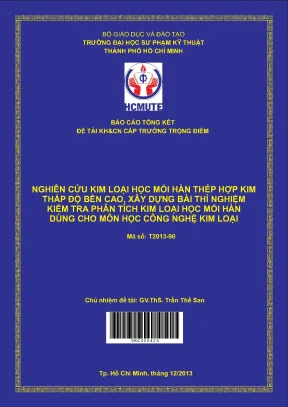 Hcmute nghiên cứu kim loại học mối hàn thép hợp kim thấp độ bền cao xây dựng bài thí nghiệm kiểm tra phân tích kim loại học mối hàn dùng cho môn học công nghệ kim loại