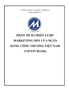 Tiểu luận phân tích chiến lược marketing mix của ngân hàng công thương việt nam vietin bank
