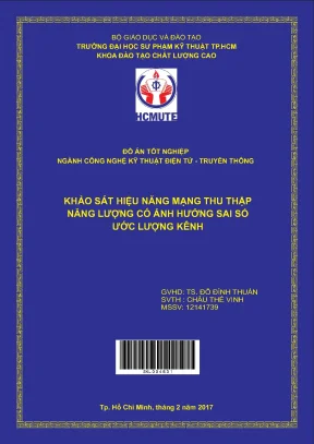 Đồ án hcmute khảo sát hiệu năng mạng thu thập năng lượng có ảnh hưởng sai số ước lượng kênh